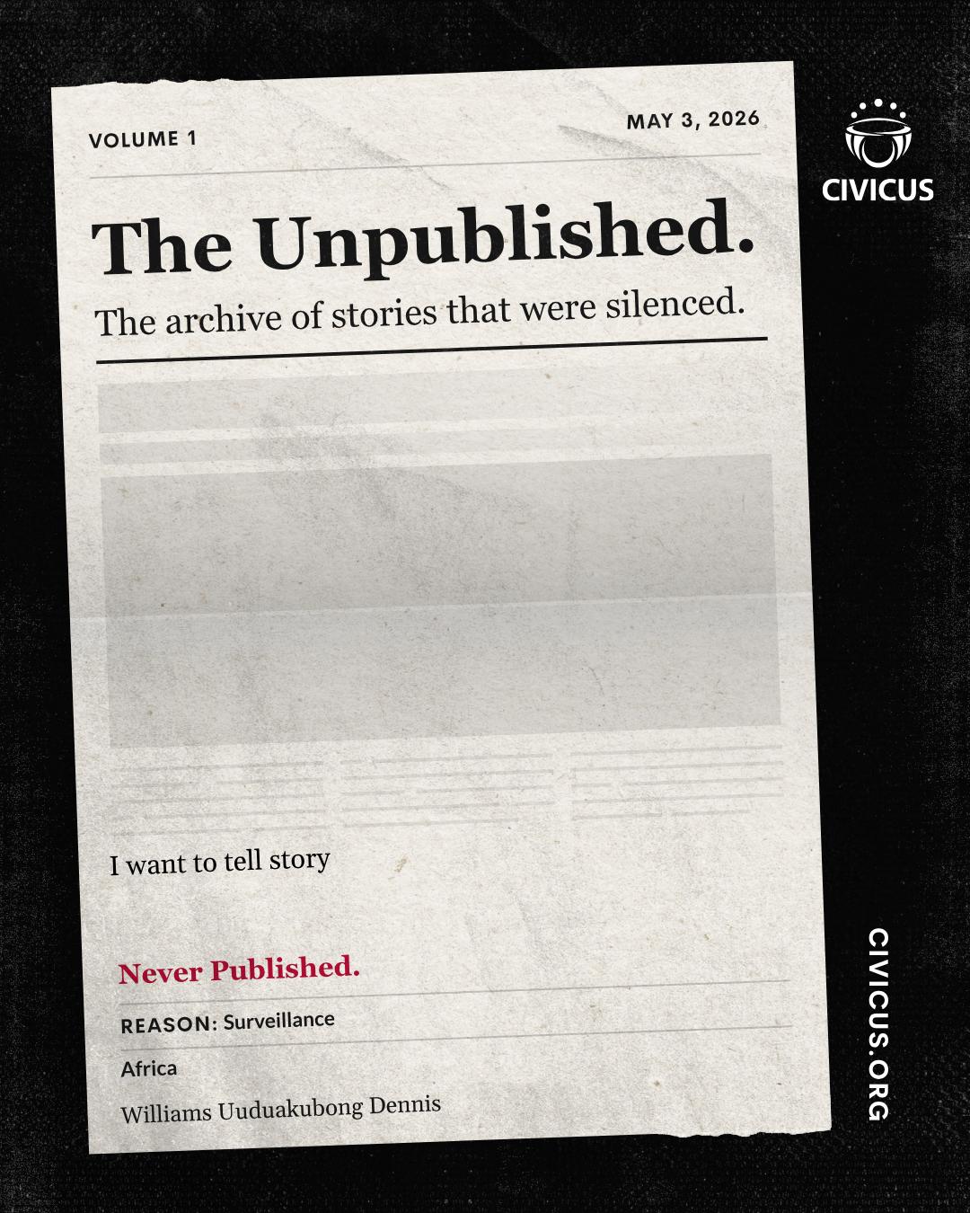 The Unpublished: Williams Uuduakubong Dennis